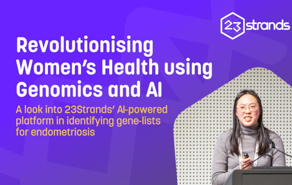 Application of 23Strands’ AI-powered Platform in Identifying Gene-Lists for Endometriosis